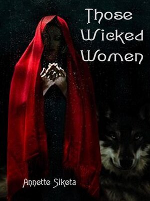 cover image of Those Wicked Women